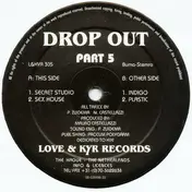 Drop Out - Part 5