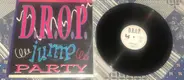 Drop - Jump Party