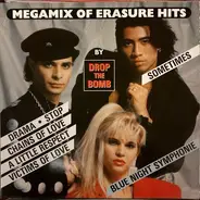 Drop The Bomb - Megamix Of Erasure Hits