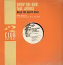 12inch Vinyl Single - Drop The Dub - Keep The Spirit Alive