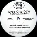 12'' - Drop City DJ's - Shake Down