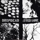 7inch Vinyl Single - Dropdead / Unholy Grave - Dropdead / Unholy Grave