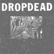 Dropdead