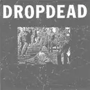 7inch Vinyl Single - Dropdead - Hostile