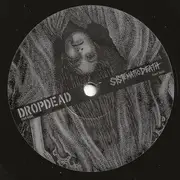 7inch Vinyl Single - Dropdead / Systematic Death - Fighting For Life