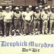 LP - Dropkick Murphys - Do Or Die