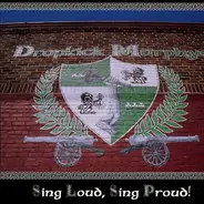 Dropkick Murphys - Sing Loud, Sing Proud