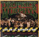 Double LP - Dropkick Murphys - Live On St. Patrick's Day