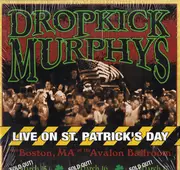 Double LP - Dropkick Murphys - Live On St. Patrick's Day