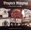 LP - Dropkick Murphys - The Early Years (Underpaid & Out Of Tune) - +insert