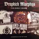 LP - Dropkick Murphys - The Early Years (Underpaid & Out Of Tune) - +insert