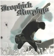 Dropkick Murphys - Blackout