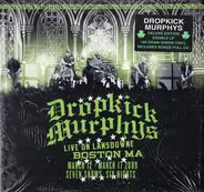 Dropkick Murphys - Live On Lansdowne