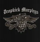 Dropkick Murphys - The Meanest of Times