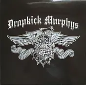 Dropkick Murphys - The Meanest of Times