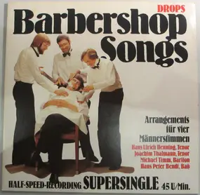 Drops - Barbershop Songs
