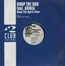 12'' - Drop The Dub - Keep The Spirit Alive