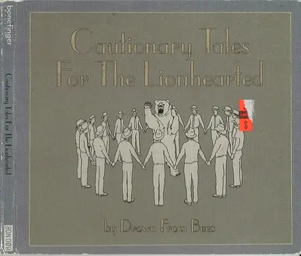 Drawn From Bees - Cautionary Tales for the Lionhearted