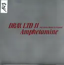 12inch Vinyl Single - Drax Ltd II - Amphetamine (Remixes)