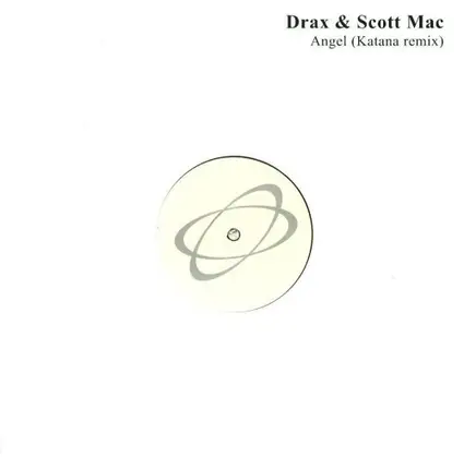 Drax & Scott Mac - Angel