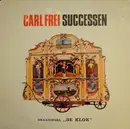 LP - Draaiorgel De Klok - Carl Frei Successen
