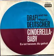 7inch Vinyl Single - Drafi Deutscher And His Magics - Cinderella Baby