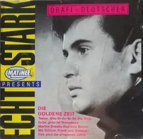 Drafi Deutscher - Die goldene Zeit