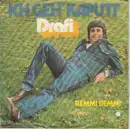 7inch Vinyl Single - Drafi Deutscher - Ich Geh' Kaputt - Silver injection labels