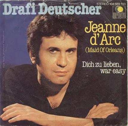 Drafi Deutscher - Jeanne D'Arc (Maid Of Orleans)