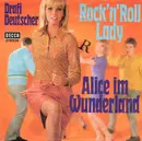 7inch Vinyl Single - Drafi Deutscher - Rock 'N' Roll Lady  / Alice Im Wunderland