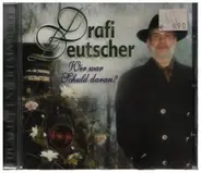 Drafi Deutscher - Wer War Schuld Daran?