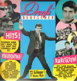 Drafi Deutscher - Hits! Pseudonyme! Raritäten!
