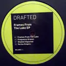 12inch Vinyl Single - Drafted - Frames From The Lake