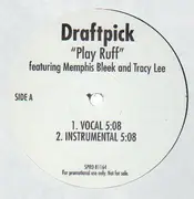 12'' - Draftpick - Play Ruff - Promo