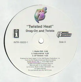 Drag-On - Twisted Heat / It's Going Down