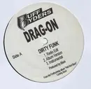 12'' - Drag-On - Dirty Funk / Feel My Pain