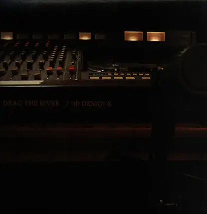 Drag The River - 2010 Demons