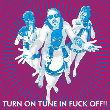 Dragontears - Turn On Tune In Fuck Off!!