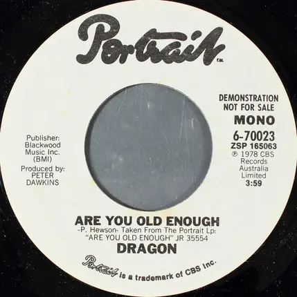 Dragon - Are You Old Enough