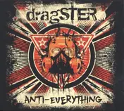 Dragster - Anti-Everything