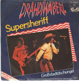 Drahdiwaberl - Supersheriff