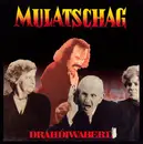 7inch Vinyl Single - Drahdiwaberl - Mulatschag