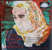 LP - Drahomíra Tikalová , Bohumír Vích , T. I. Kabanov , M.I. Kabanova , Ivana Mixová , Marcela Lemariov - Kata Kabanova - Highlights from the Opera