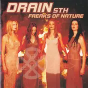 Drain - Freaks Of Nature