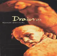 Drain - Horror Wrestling