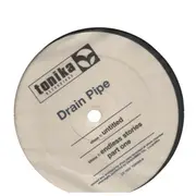 12inch Vinyl Single - Drain Pipe - Untitled