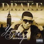 Drake - Young & Succesful