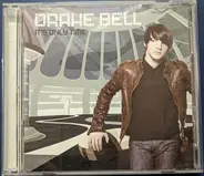 Drake Bell - It's Only Time