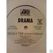 12'' - Drama - Double Time (Drama's Cadence) - Promo