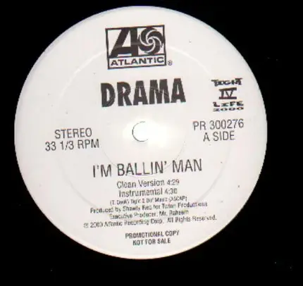 drama - i'm ballin' man